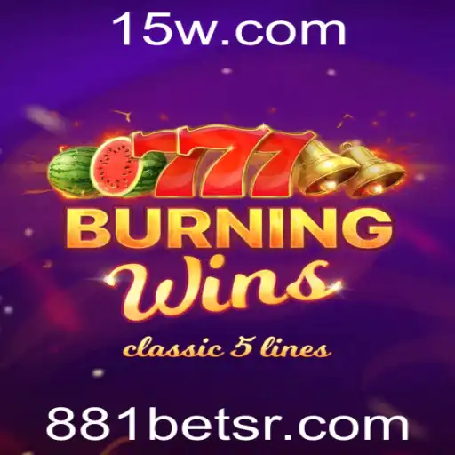 Descubra o Fascínio do Jogo BurningWins na Plataforma 881bet
